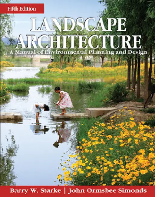 Landscape Architecture 5e (Pb) by Barry Starke