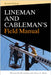 Lineman and Cableman's Field Manual 2e (Pb) by Shoemaker, Thomas M.
