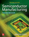 Semiconductor Manufacturing Handbook 2e (Pb) by Hwaiyu Geng