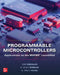 Programmable Microcontrollers: Applications on the Mspm0 Launchpad by Cem Unsalan