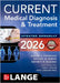 Current Medical Diagnosis & Treatment 2026 by Maxine A. Papadakis
