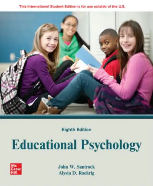 Educational Psychology ISE by John Santrock