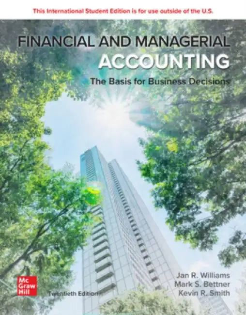 Financial & Managerial Accounting ISE by Jan Williams