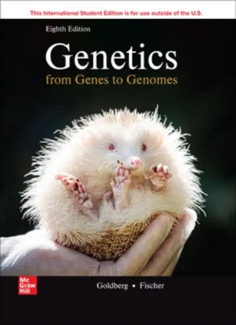 Genetics: From Genes To Genomes ISE by Michael Goldberg
