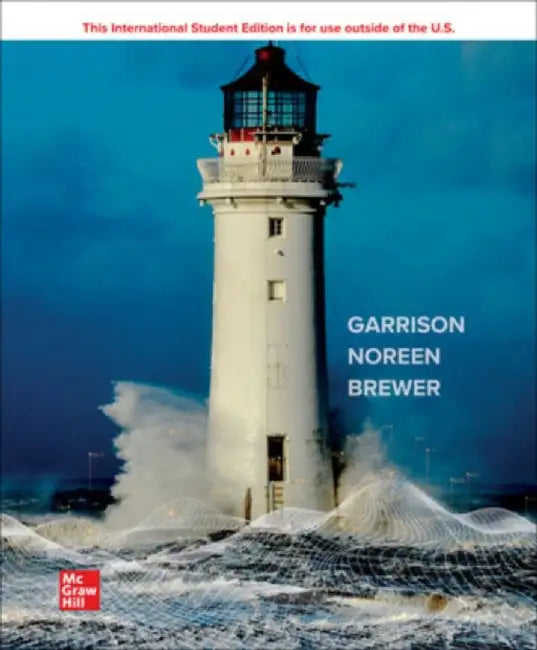 Managerial Accounting ISE by Ray Garrison