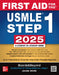First Aid for the USMLE Step 1 2025 by Tao Le