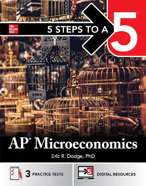 5 Steps to a 5: AP Microeconomics by Eric R. Dodge
