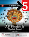 5 Steps to a 5: AP Physics 1 2025: Practice AP Tests + AP Content Review + Digital Exams by Greg Jacobs