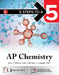 5 Steps to a 5: AP Chemistry by John T. Moore