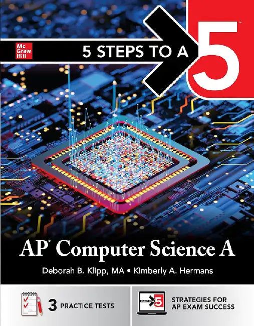 5 Steps to a 5: AP Computer Science a by McGraw Hill