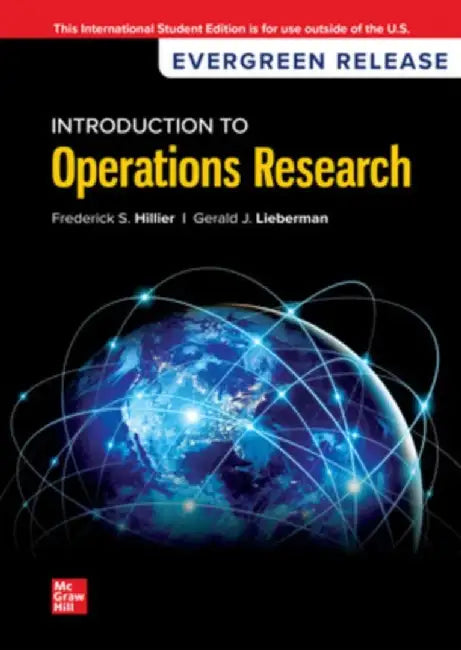 Introduction to Operations Research: 2024 Release ISE by Frederick Hillier