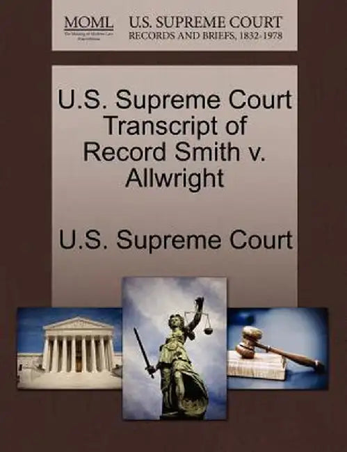 U.S. Supreme Court Transcript of Record Smith V. Allwright by U. S. Supreme Court