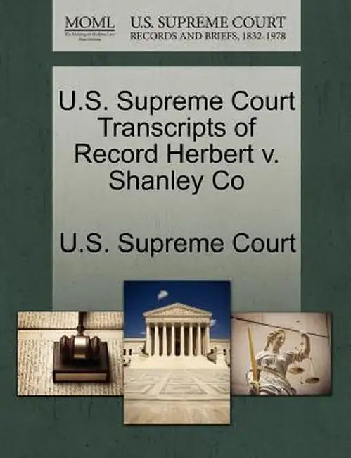 U.S. Supreme Court Transcripts of Record Herbert V. Shanley Co by U. S. Supreme Court