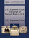 U.S. Supreme Court Transcript of Record Buck V. U S by U. S. Supreme Court