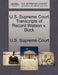 U.S. Supreme Court Transcripts of Record Watson v. Buck by U. S. Supreme Court