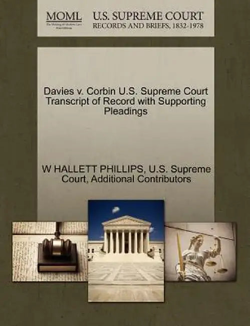 Davies V. Corbin U.S. Supreme Court Transcript of Record with Supporting Pleadings by W. Hallett Phillips