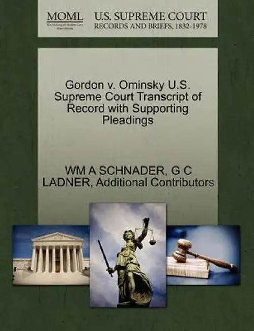 Gordon V. Ominsky U.S. Supreme Court Transcript of Record with Supporting Pleadings by Wm A. Schnader