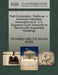 Nafi Corporation, Petitioner, V. American Arbitration Association et al. U.S. Supreme Court Transcript of Record with Supporting Pleadings by Richard A. Betts