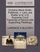 Christina Marie Smith, Petitioner, V. Larry Joe Shafer et al. U.S. Supreme Court Transcript of Record with Supporting Pleadings by Lorence H. Slutzky