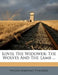 Lovel the Widower: The Wolves and the Lamb ... by William Makepeace Thackeray