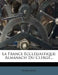 La France Ecclésiastique: Almanach Du Clergé... by Anonymous
