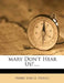 'Mary Don't Hear Us!'.... by Harry (Uncle Pseud ).