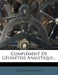 Compl Ment de G Om Trie Analytique... by Charles- Mile Page
