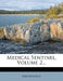 Medical Sentinel; Volume 2 by Anonymous