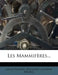 Les Mammifères... by Louis Figuier, Bocourt, Lalaisse