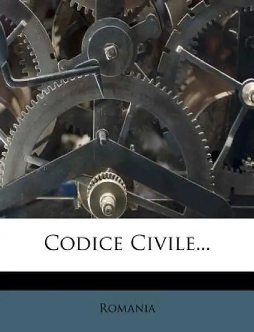 Codice Civile... by Romania