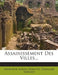 Assainissement Des Villes... by Alphonse Alexis Debauve, Édouard Imbeaux