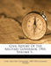 Civil Report Of The Military Governor, 1901; Volume 5 by 1899-1902 (Leon Cuba Military Governor