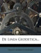 de Linea Geodetica... by Paulus Albertus Gordan