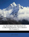 La Banque de France Et L'Organisation Du Credit de France... by Isaac Pereire