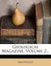 Geological Magazine, Volume 2... by Anonymous