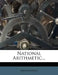 National Arithmetic... by Anonymous