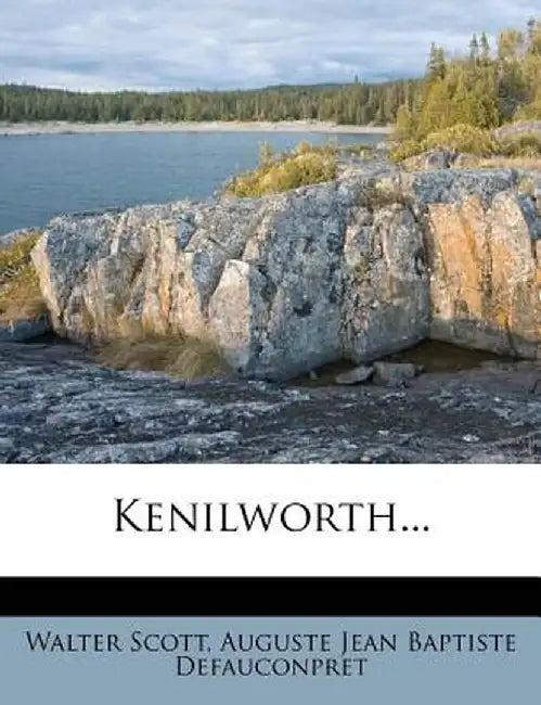 Kenilworth... by Walter Scott