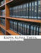 Kappa Alpha Theta, Volume 22... by Kappa Alpha Theta