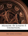 Memoir: By Joseph P. Thompson... by Dav Tappan Stoddard