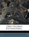 Den Feldbau Enthaltend... by Carl Adam Heinrich Von Bose