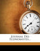 Journal Des Economistes... by France)