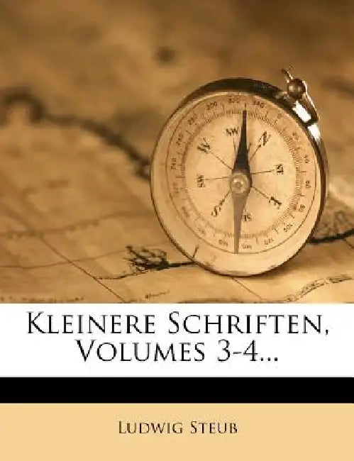 Kleinere Schriften. by Ludwig Steub