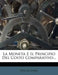 La Moneta E Il Principio del Costo Comparativo... by Eteocle Lorini