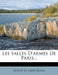 Les Salles D'Armes de Paris... by Albert De Saint-Albin