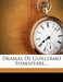 Dramas De Guillermo Shakspeare... by William Shakespeare