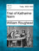 Trial of Katharine Nairn by William Roughead