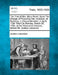 The Trial of Mrs. Mary Reed, Upon the Charge of Poisoning Her Husband, at Berkeley, in Gloucestershire, in April, 1794 Tried on Monday, March 28, 1795 by Justice Lawrence