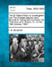 The St. Albans Raid; Or, Investigation Into the Charges Against Lieut. Bennett H. Young and Command, for Their Acts at St. Albans, VT., on the 19th Oc by L. N. Benjamin