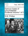 Famous Cases of Circumstantial Evidence Volume 1 of 2 by S. M. Phillips