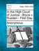 In the High Court of Justice - Bryce v. Rusden - First Day by Anonymous